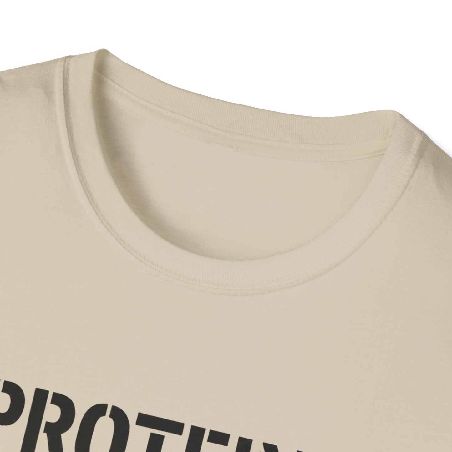 Protein? Plenty. Opinions? Irrelevant. T-Shirt